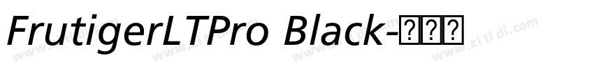 FrutigerLTPro Black字体转换 FrutigerLTPro Black字体转换